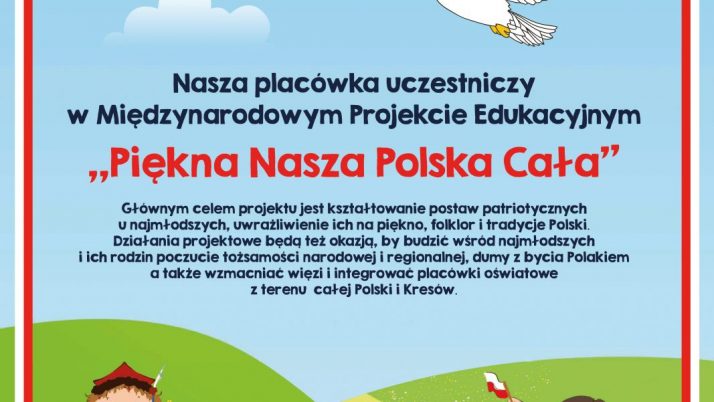 „Piękna Nasza Polska Cała”