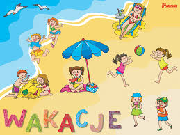 26.06.2020r. JUŻ WAKACJE