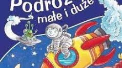 25.06.2020r. PODRÓŻE MAŁE I DUŻE