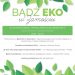 „Bądź Eko w Zamościu”,