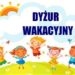Dyżur wakacyjny
